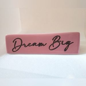🧁 3/$30 Ashland Dream Big The Boss Pink Tabletop Ceramic Decor Paperweight NEW